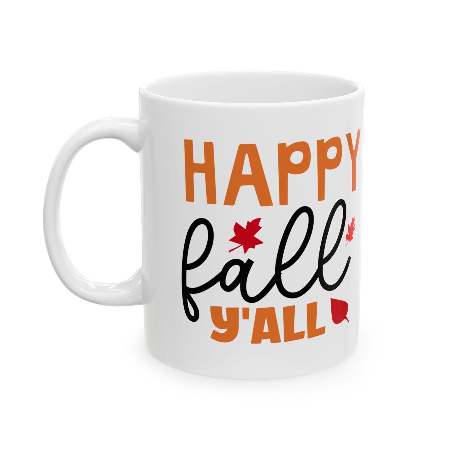 Happy Fall Ceramic Mug - Perfect for Autumn Sipping, Cozy Vibes, Fall Decor, Gift for Coffee Lovers, Thanksgiving