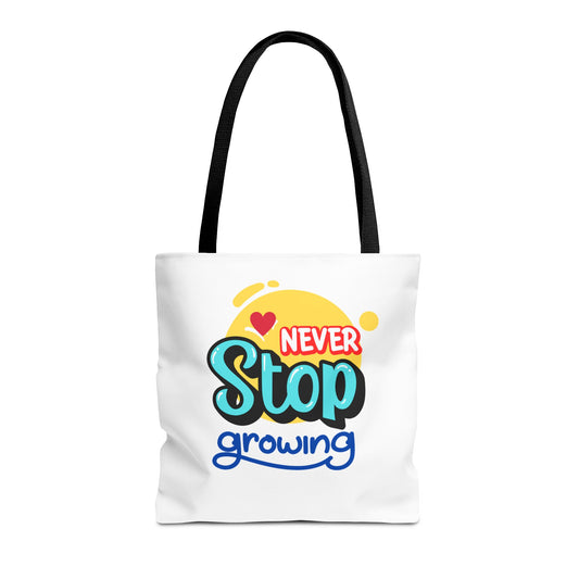 Motivational Tote Bag - Never Stop Growing, Inspirational Gift for Students, Eco-Friendly Shopping, Beach Bag, School Tote