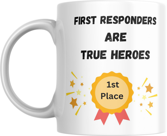 Ceramic Mug, First Responders are Heroes, Police Officer Gift, Firefighter Appreciation, EMT Mug, Thin Blue Line Cup, Nurse Appreciation,