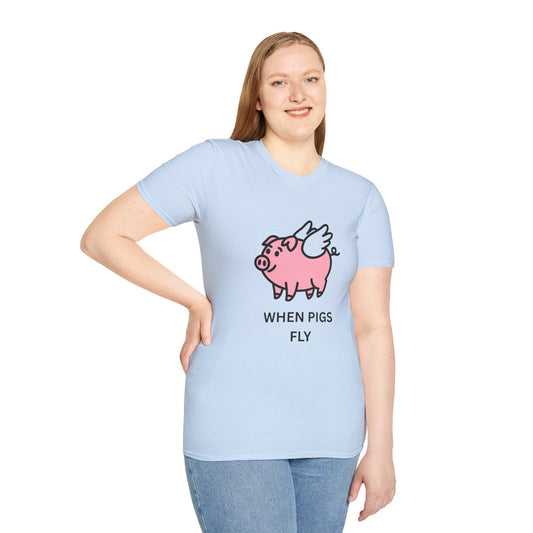Whimsical Pig Graphic Tee, Cute Animal Shirt, Fun Quote T-Shirt, Gift for Animal Lovers, Playful Casual Wear