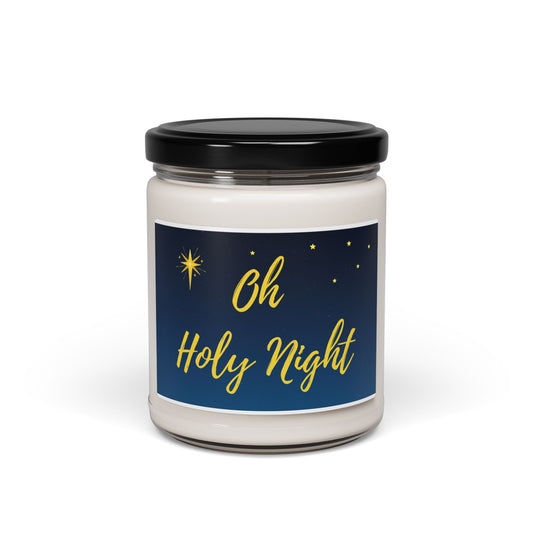 Oh Holy Night Scented Soy Candle, Cozy Holiday Decor, Relaxing Aromatherapy Gift, Christmas & Winter Vibes, 9oz Candle Jar