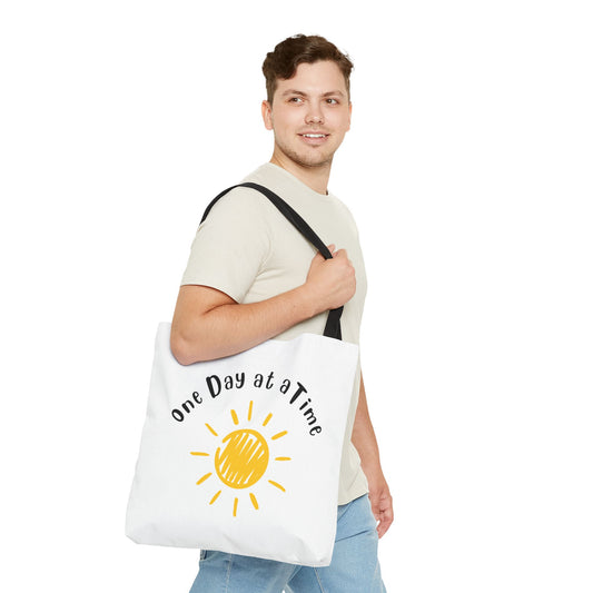 Inspirational Tote Bag - One Day at a Time Quote