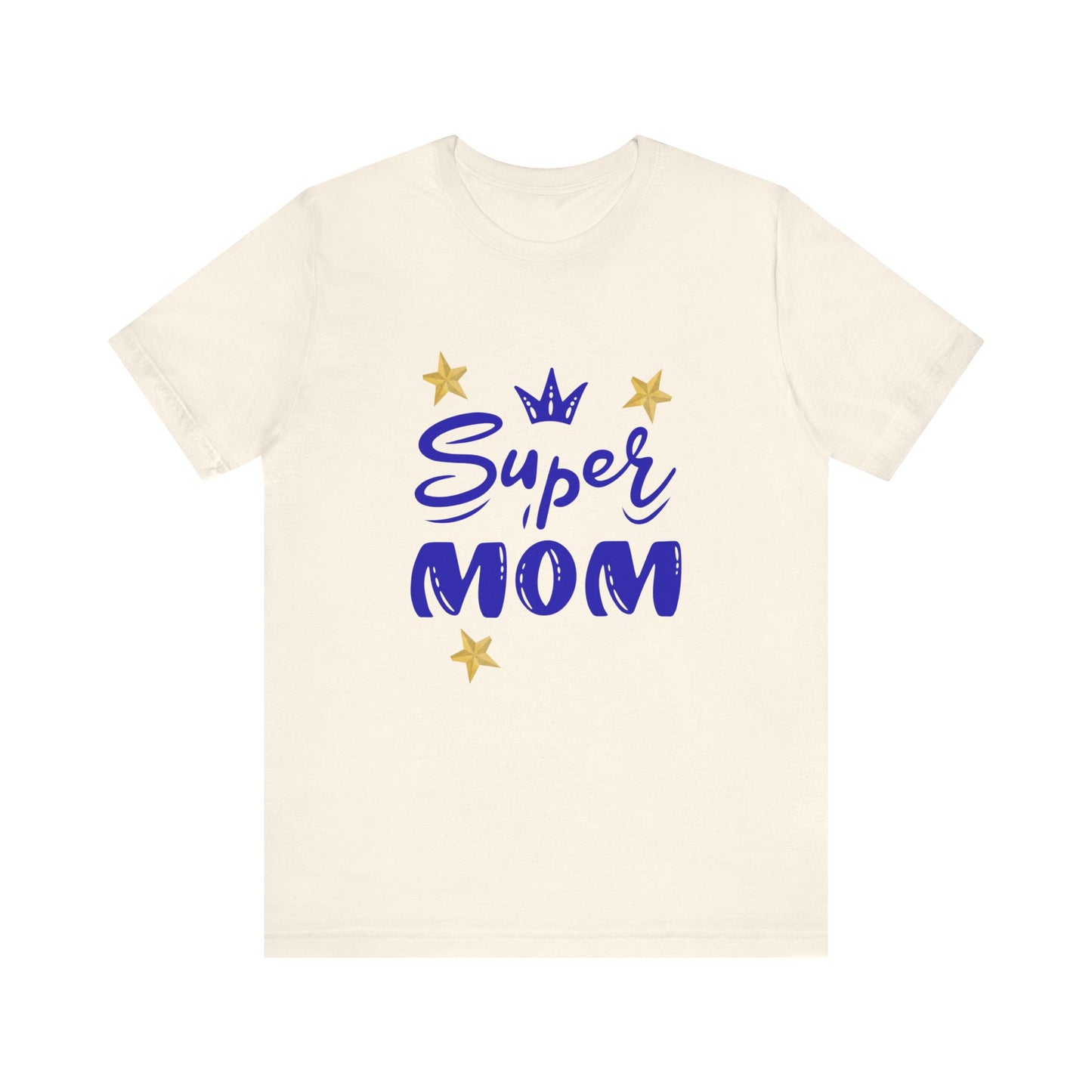 Super Mom T-Shirt – Crown & Stars Tee