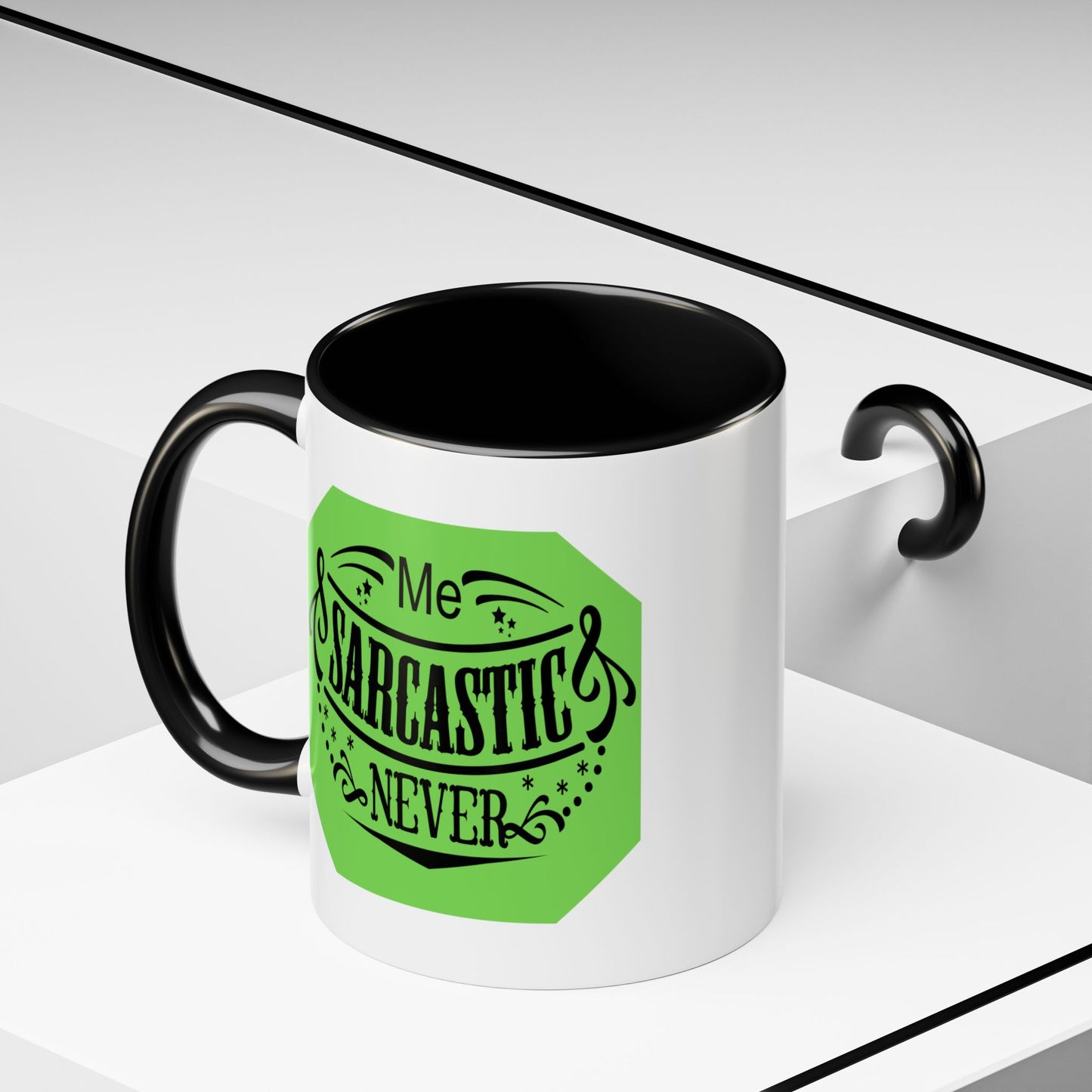 Sarcastic Coffee Mug — "Me? Sarcastic? Never" Accent Ceramic Mug (11/15 oz)