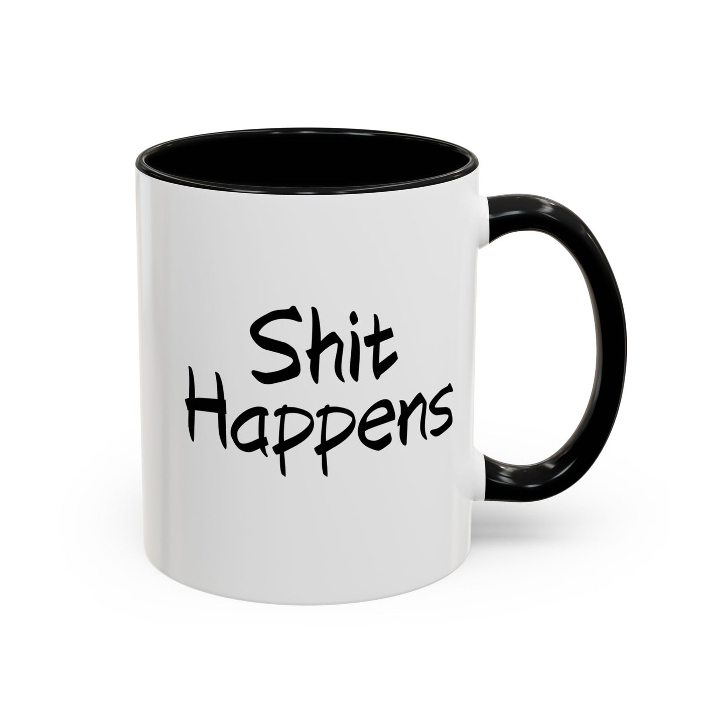 Accent Coffee Mug - "Shit Happens" Funny Ceramic Coffee Mug, 11/15oz
