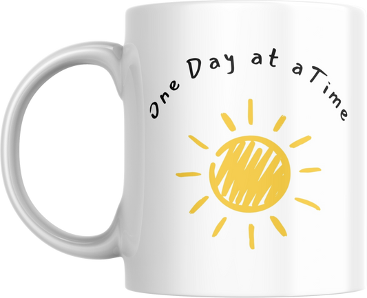 Inspirational Ceramic Mug - One Day at a Time, Daily Motivation, Gift for Her, Office Coffee Cup, Uplifting Drinkware