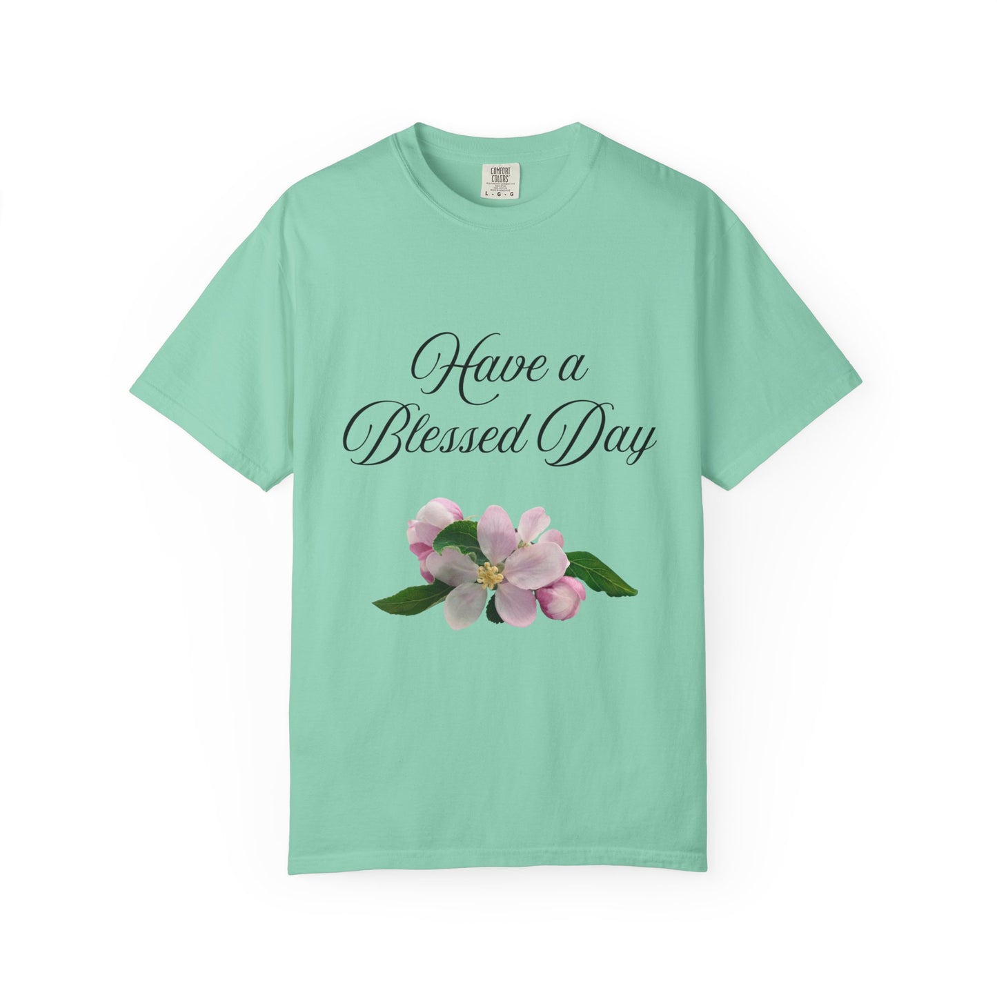 Blessed Day Floral Tee - Unisex Garment-Dyed T-Shirt, Positive Vibes Shirt, Gift for Friends, Casual Wear, Everyday Comfort