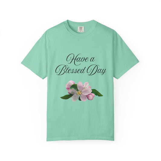 Blessed Day Floral Tee - Unisex Garment-Dyed T-Shirt, Positive Vibes Shirt, Gift for Friends, Casual Wear, Everyday Comfort