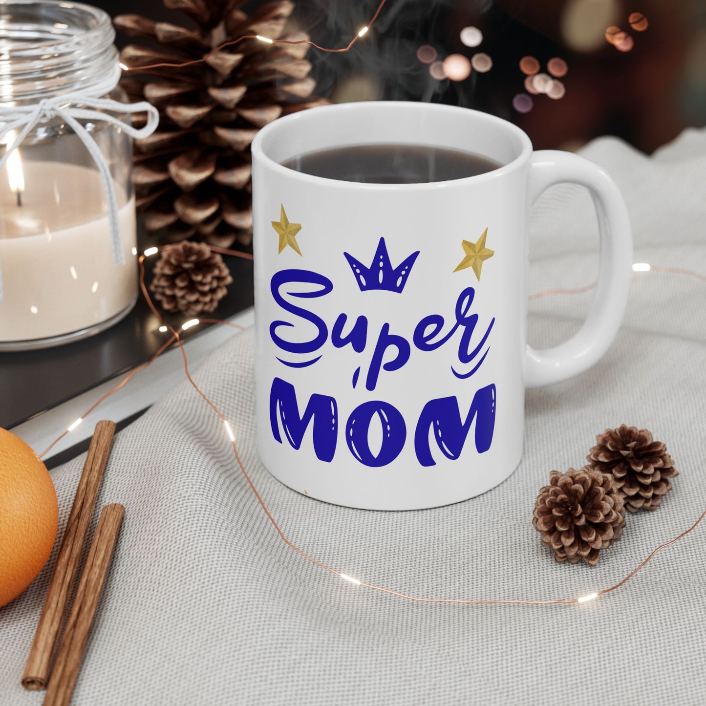 Super Mom Ceramic Mug - Perfect Gift for any Mom(11oz, 15oz)