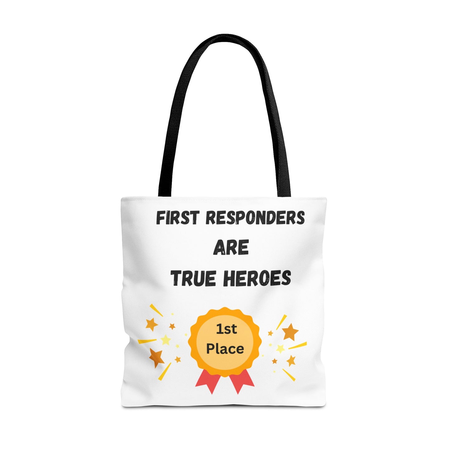 First Responders Hero Tote Bag, Appreciation Gift, Durable Shopping Bag, 1st Place Recognition, Perfect for Nurses, Firefighters, and EMTs