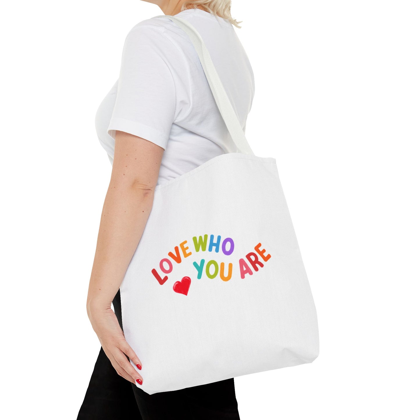 Colorful Love Who You Are Tote Bag, Eco-Friendly Shopping Bag, Positive Affirmation, Gift for Friends, Pride, Everyday Use