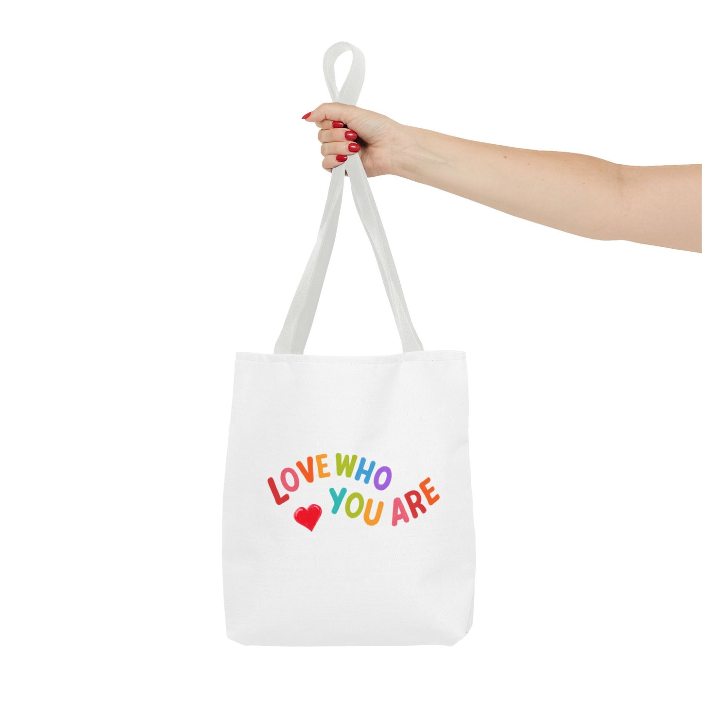 Colorful Love Who You Are Tote Bag, Eco-Friendly Shopping Bag, Positive Affirmation, Gift for Friends, Pride, Everyday Use