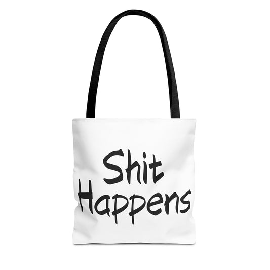 Tote Bag — "Shit Happens" Printed Canvas Tote